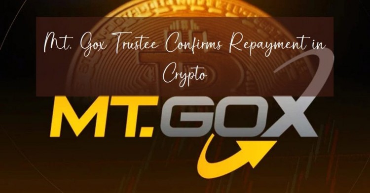 Mt. Gox 受託人確認以加密貨幣償還 330 億美元的駭客受害者